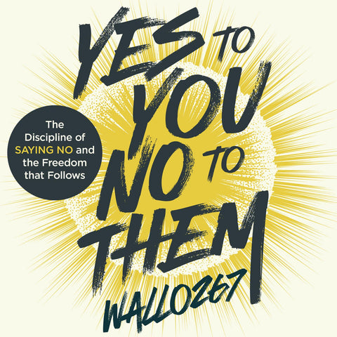 Yes to You, No to Them by Wallo267 (Audio Book)